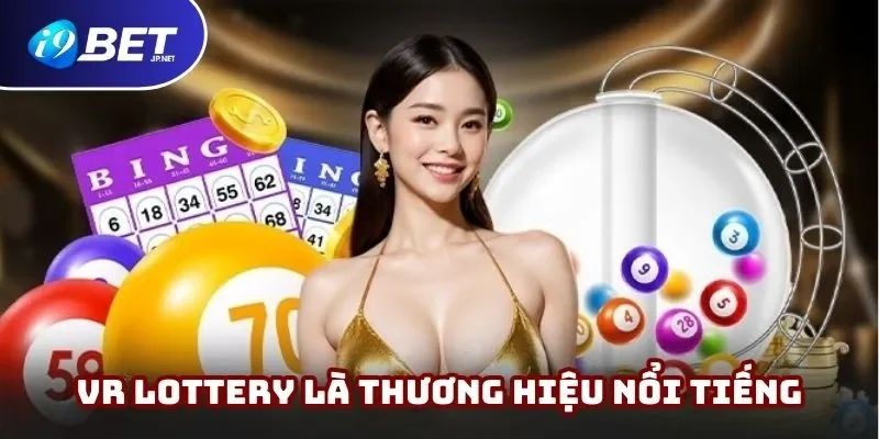 VR xổ số - Sảnh giải trí đặc sắc, chuyên nghiệp